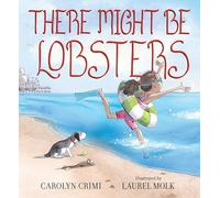 There Might Be Lobsters