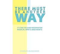 There Must Be Another Way