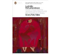 There Once Lived a Woman Who Tried to Kill Her Neighbour's Baby: Scary Fairy Tales: (Penguin Modern Classics)