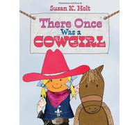 There Once Was a Cowgirl