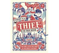 There’s a Thief in This Book : Can YOU catch the thief in the sweet factory?