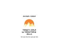 There’s Gold in Them/Their Hills: The Case for the Singular They