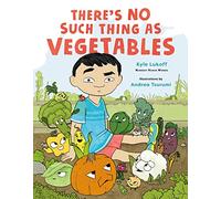 There’s No Such Thing as Vegetables