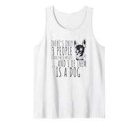 There’s Only 3 People I Trust & 1 of Them is a Dog Chihuahua Tank Top