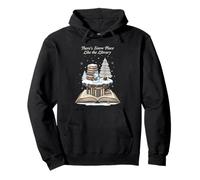 There’s Snow Place Like the Library Winter Reading Pullover Hoodie