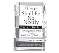 There Shall Be No Needy Teacher's Guide