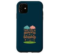 There Shall Be Showers of Blessing Case for iPhone 11