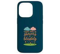 There Shall Be Showers of Blessing Case for iPhone 14 Pro