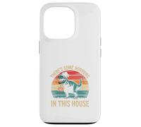 There Some Horrors In This House Spooky Haunted Halloween Case for iPhone 13 Pro