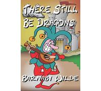 There Still Be Dragons: 1
