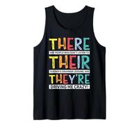 There Their They’re Grammar Joke for English Teacher Student Tank Top