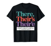 There Their They're English Grammar Teacher Back To School T-Shirt