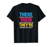 There Their They're Funny Back To School Teachers Grammar T-Shirt