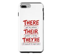 There Their They're Funny Grammar English Teacher Humor Case for iPhone 7 Plus/8 Plus