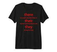 There Their They're Premium T-Shirt