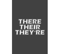 There Their They're: Writing Notebook Journal, English Grammar Lined Notebook, Black Cover 6x9 Notebook