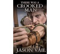 There was a Crooked Man (A Stephen Attebrook Mystery)