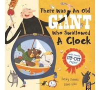 There Was an Old Giant Who Swallowed a Clock