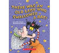 There Was an Old Lady Who Swallowed a Bat! (Board Book)