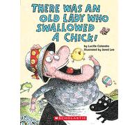 There Was an Old Lady Who Swallowed a Chick! (Board Book)