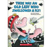 There Was an Old Lady Who Swallowed a Fly! (Board Book)