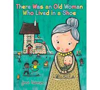 There Was an Old Woman Who Lived in a Shoe (Jane Cabrera's Story Time)