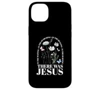 There Was Jesus In The Waiting In The Searching Case for iPhone 14 Plus