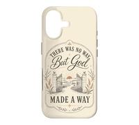 There Was No Way But God Made A Way Christian Faith Case for iPhone 17