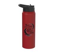 There was No Way But God Made A Way Stainless Steel Insulated Water Bottle