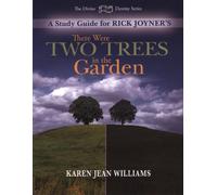 There Were Two Trees in the Garden Study Guide