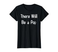There Will Be a Pop Value Graphic T-Shirt, Women, Black, S