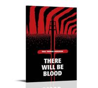 THERE WILL BE BLOOD (2007) Out Film Fan Art Poster Decorative Painting Canvas Wall Art Living Room Poster Bedroom Painting Wall Art Picture Print Modern Family Room Decor 08 x 12 Inches (20 x 30 cm)