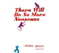 There Will Be No More Nonsense