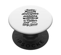 Therefore Go And Make Disciples Of All the Nations PopSockets Adhesive PopGrip