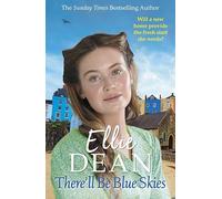 There'll Be Blue Skies: Volume 1 (The Cliffehaven Series, 1)