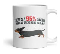 There's a 95% Chance This Has Dachshund Mug - Funny, Dog Lover Gift