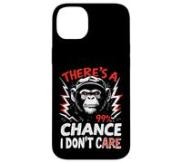 THERE'S A 99% CHANCE I DON'T CARE Gorilla Case for iPhone 14 Plus