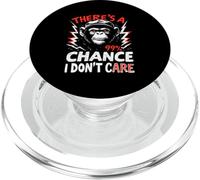 THERE'S A 99% CHANCE I DON'T CARE Gorilla PopSockets PopGrip for MagSafe