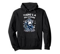 There's A 99% Chance I Don't Care Monkey Funny Quote Sarcasm Pullover Hoodie