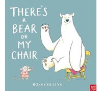 There's a Bear on My Chair