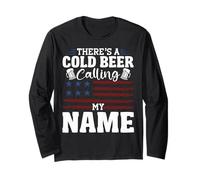 There's A Cold Beer Calling My Name Country Music America Long Sleeve T-Shirt