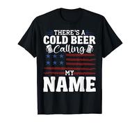 There's A Cold Beer Calling My Name Country Music America T-Shirt