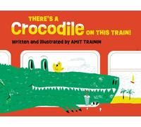 There's a Crocodile on This Train!