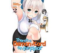 There's a Demon Lord on the Floor Vol. 2