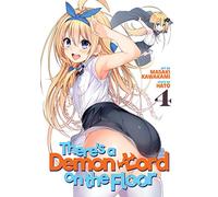 There's a Demon Lord on the Floor Vol. 4