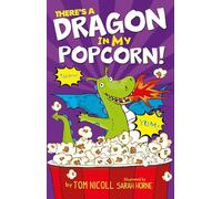 There's a Dragon in My Popcorn!