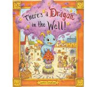 There's a Dragon in the Well!