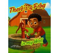 There's a Frog in my Well