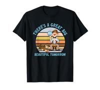 There's A Great Big Beautiful Tomorrow Inspirational Quotes T-Shirt