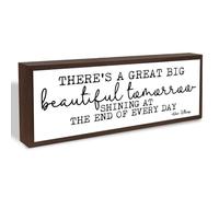 There's A Great Big Beautiful Tomorrow Sign, Positive Decoration Sign Gift, Inspirational Decor Signs, Farmhouse Table Shelf Decoration, Home Decor Accent for Living Room Bedroom, Housewarming Gift